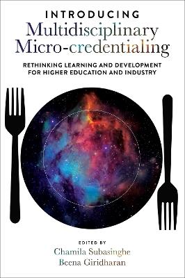 Introducing Multidisciplinary Micro-credentialing: Rethinking Learning and Development for Higher Education and Industry - cover