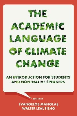 The Academic Language of Climate Change: An Introduction for Students and Non-native Speakers - cover