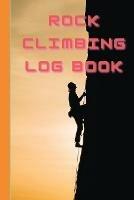 Rock Climbing Log Book