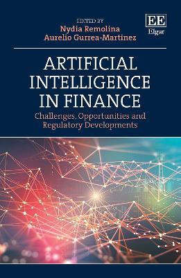 Artificial Intelligence in Finance: Challenges, Opportunities and Regulatory Developments - cover