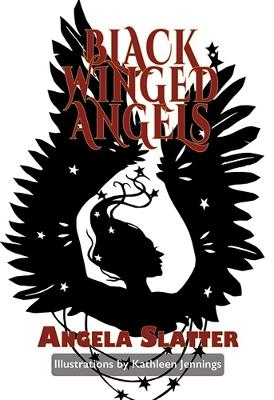 Black-Winged Angel - Angela Slatter - cover