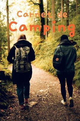 Carnet de Bord de Camping-Car: Carnet de bord de voyage pour camping-cars et terrains de camping pour référence ultérieure - Markus Alask - cover
