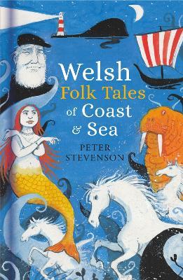 Welsh Folk Tales of Coast and Sea - Peter Stevenson - cover