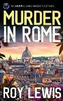 MURDER IN ROME an addictive crime mystery full of twists