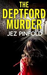 THE DEPTFORD MURDER an absolutely gripping crime mystery with a massive twist