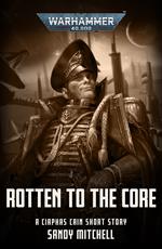 Rotten To The Core