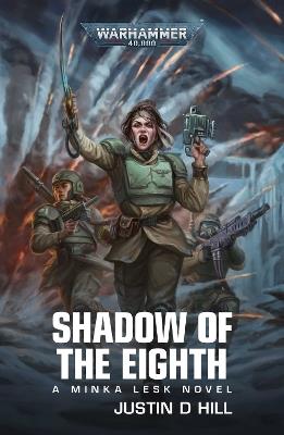 Shadow of the Eighth - Justin D Hill - cover