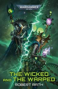 The Wicked and the Warped