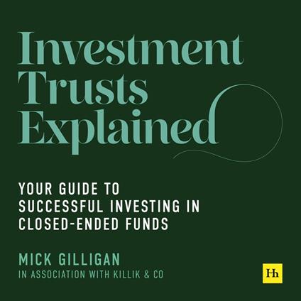 Investment Trusts Explained