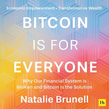 Bitcoin is for Everyone