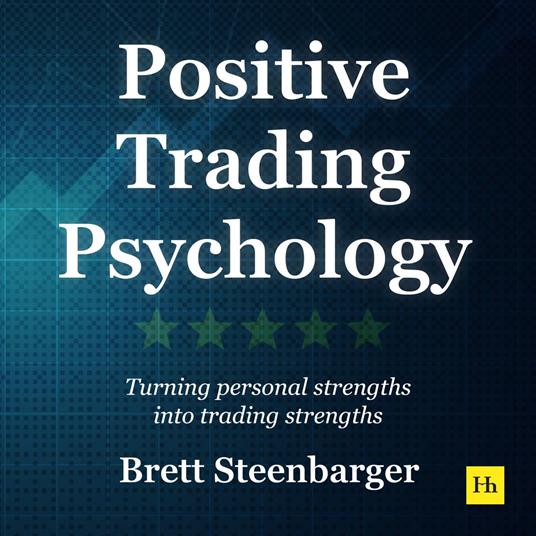 Positive Trading Psychology