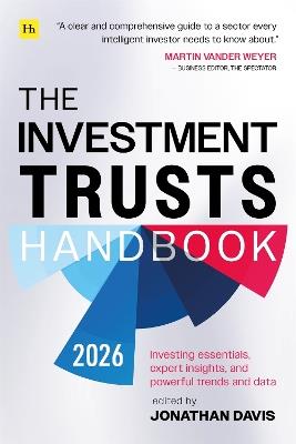 The Investment Trusts Handbook 2026: Investing essentials, expert insights and powerful trends and data - Jonathan Davis - cover
