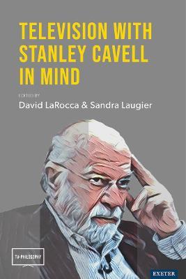 Television with Stanley Cavell in Mind - cover