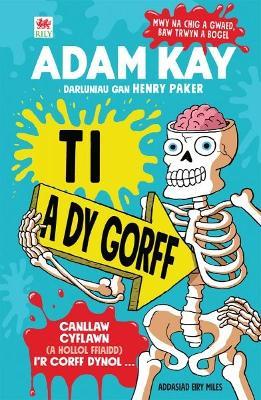 Ti a dy Gorff - Adam Kay - cover