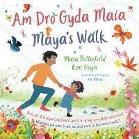 Am Dro gyda Maia / Maya's Walk - Moira Butterfield - cover
