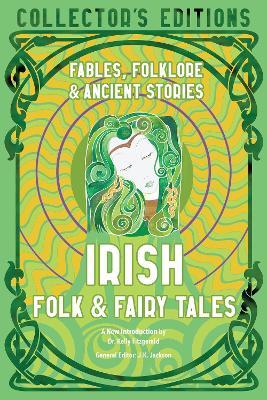 Irish Folk & Fairy Tales: Fables, Folklore & Ancient Stories - cover