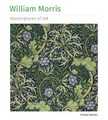 William Morris Masterpieces of Art - Michael Robinson - cover