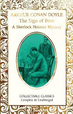 The Sign of the Four (A Sherlock Holmes Mystery) - Arthur Conan Doyle - cover
