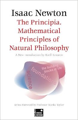 The Principia. Mathematical Principles of Natural Philosophy (Concise edition) - Isaac Newton,Marika Taylor - cover