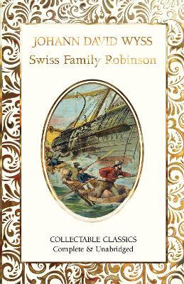 The Swiss Family Robinson - Johann David Wyss - cover