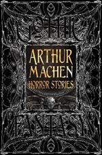 Arthur Machen Horror Stories