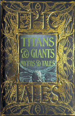 Titans & Giants Myths & Tales: Epic Tales - cover