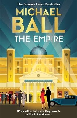 The Empire: 'Wonderful. A lifelong love letter to the theatre' Reverend Richard Coles - Michael Ball - cover