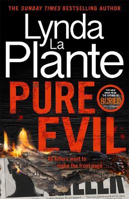 Pure Evil: The gripping and twisty new 2023 thriller from the Queen of Crime Drama - Lynda La Plante - cover
