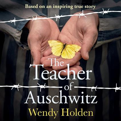 The Teacher of Auschwitz