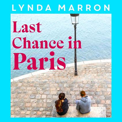Last Chance in Paris