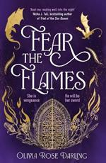Fear the Flames: Fourth Wing meets Game of Thrones in your next dragon-filled romantasy obsession