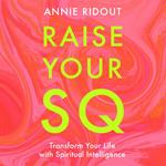 Raise Your SQ