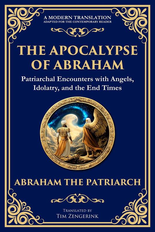 The Apocalypse of Abraham