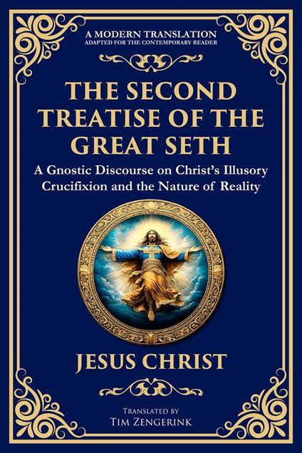 The Second Treatise of the Great Seth