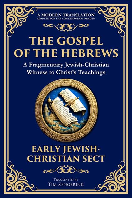 The Gospel of the Hebrews