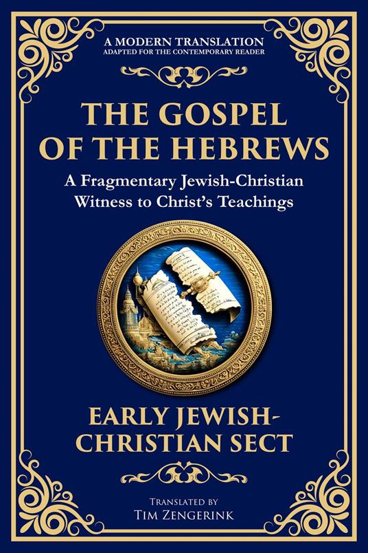 The Gospel of the Hebrews