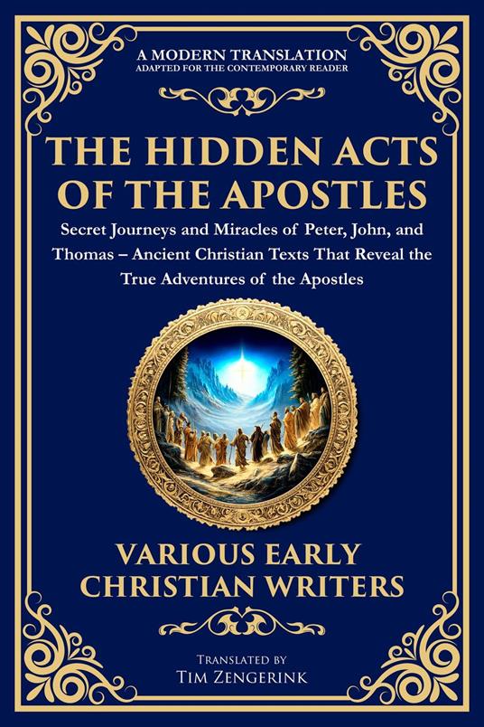 The Hidden Acts of the Apostles