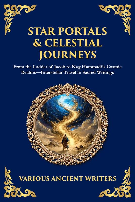 Star Portals & Celestial Journeys