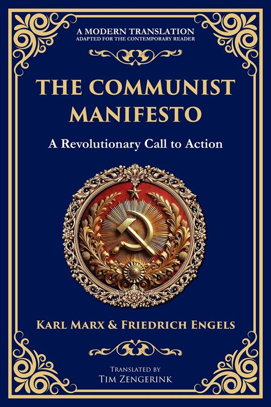 What was Communist Manifesto About: Revolutionary Ideals
