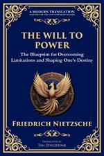 The Will to Power