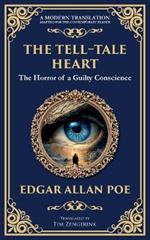 The Tell-Tale Heart: Poe's Timeless Gothic Thriller - Madness, Guilt, and Murder
