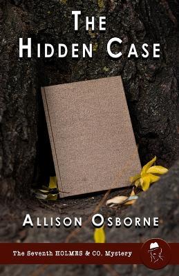 The Hidden Case - Allison Osborne - cover