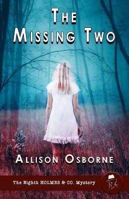 The Missing Two - Allison Osborne - cover