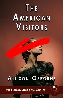 The American Visitors - Allison Osborne - cover