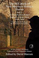 The MX Book of New Sherlock Holmes Stories Part L: The True Sherlock Holmes: England's Greatest Hero (1889-1896)