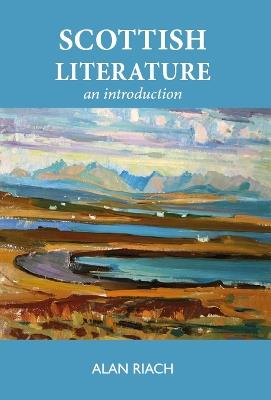 Scottish Literature: An Introduction - Alan Riach - cover