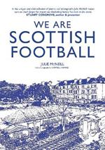 We Are Scottish Football