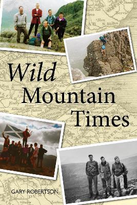 Wild Mountain Times - Gary Robertson - cover