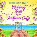 Wedding Bells by the Sunflower Cliffs