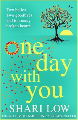 One Day With You: THE NUMBER ONE BESTSELLER - Shari Low - cover